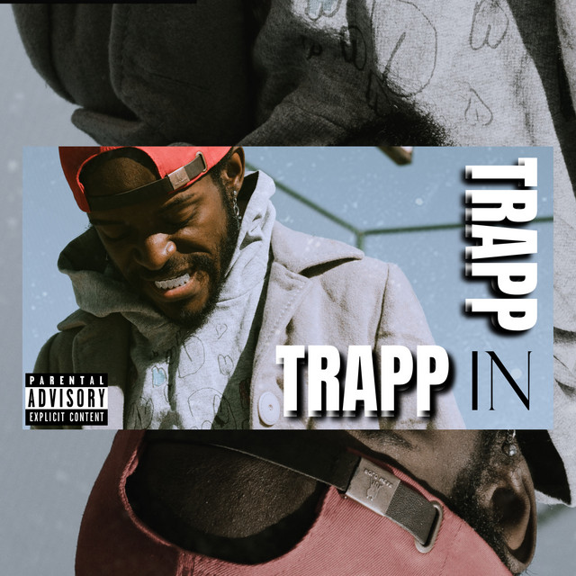 Trappin