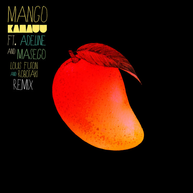 MANGO (Remix) [feat. Adi Oasis & Masego]