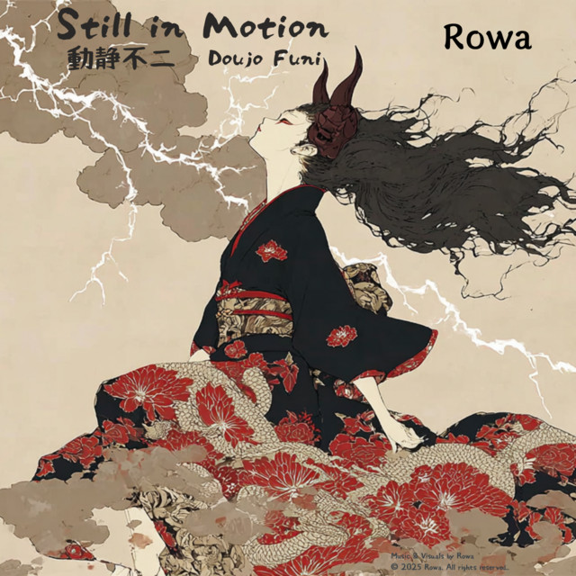 Still in Motion -- Doujo Funi - Single by Rowa | Spotify