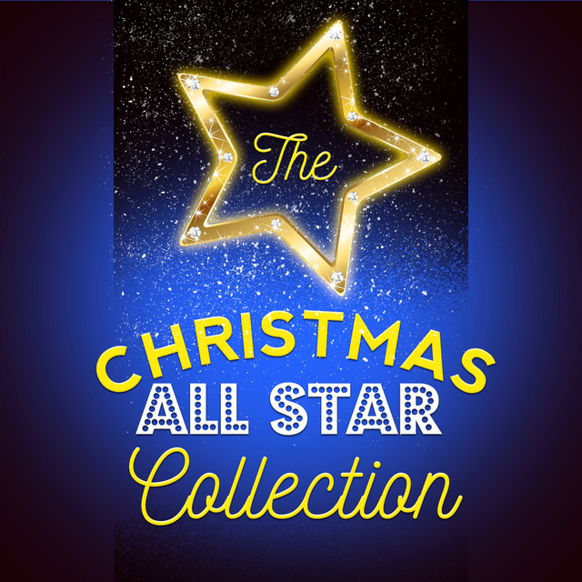 The Christmas All Star Collection - Compilation by Various Artists ...