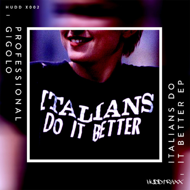 Italians Do It Better EP cover art