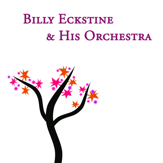 Billy Eckstine & His Orchestra cover art