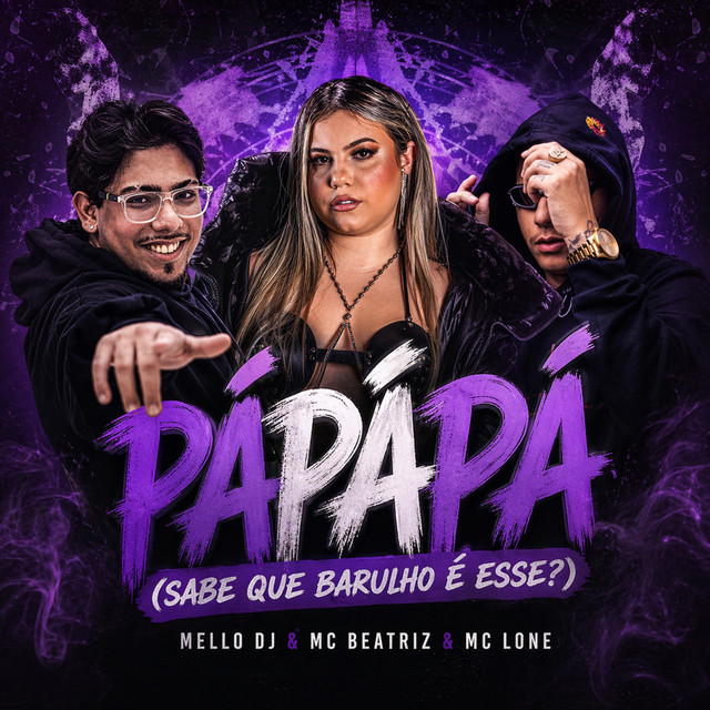 Обкладинка: Pá Pá Pá (Sabe Que Barulho É Esse?) — Mello DJ