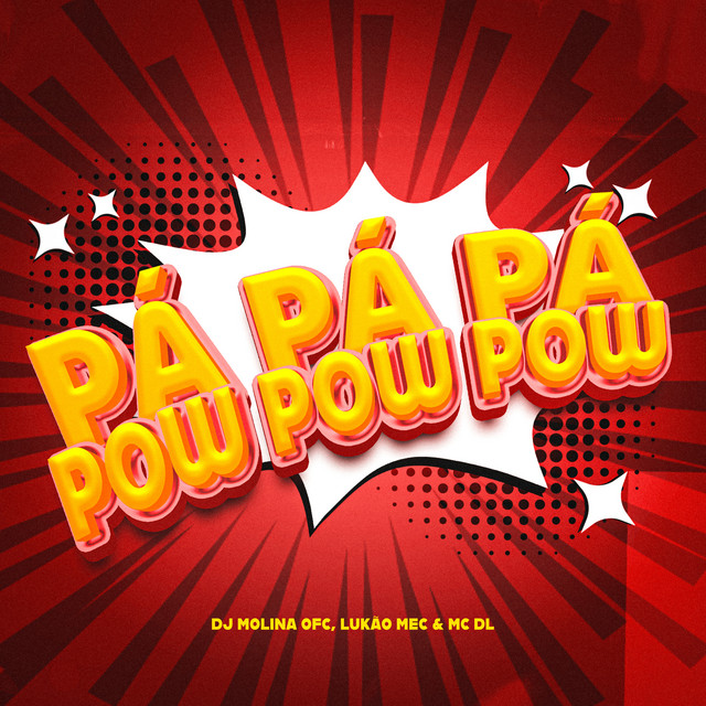 Pá Pá Pá, Pow Pow Pow