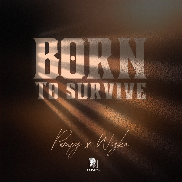 Born To Survive