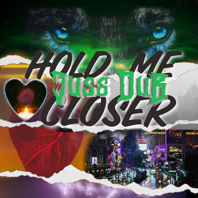 Hold me closer
