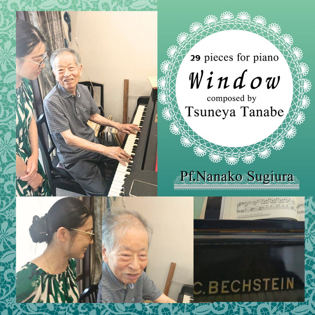 Tsuneya Tanabe: 29 Pieces for Piano "Window"