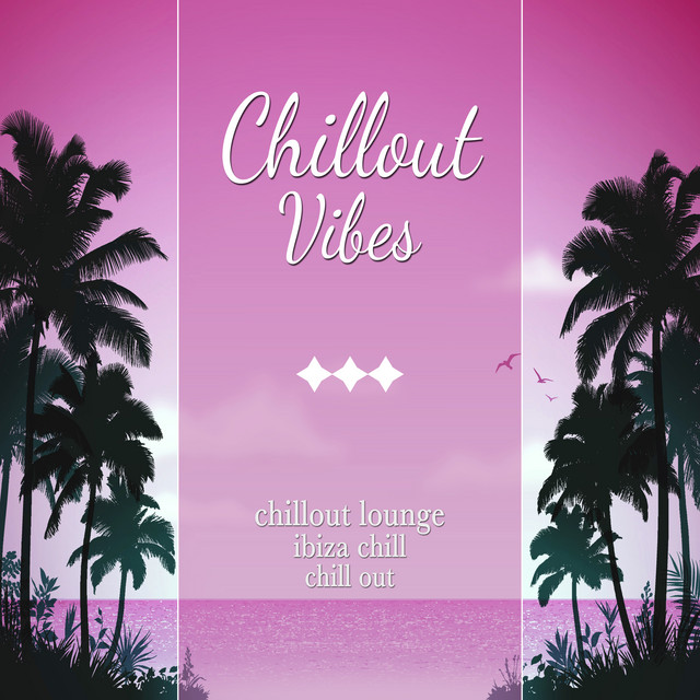 Chillout Vibes cover art