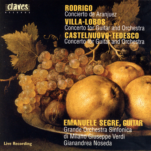Concertos For Guitar & Orchestra: Joaquín Rodrigo / Heitor Villa-Lobos / Mario Castelnuovo-Tedesco