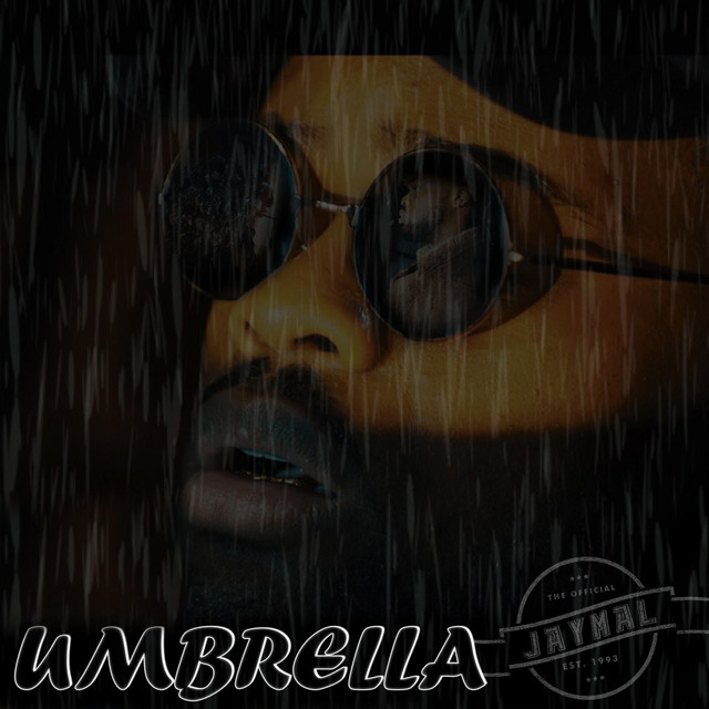 Umbrella - Single by Jaymal | Spotify
