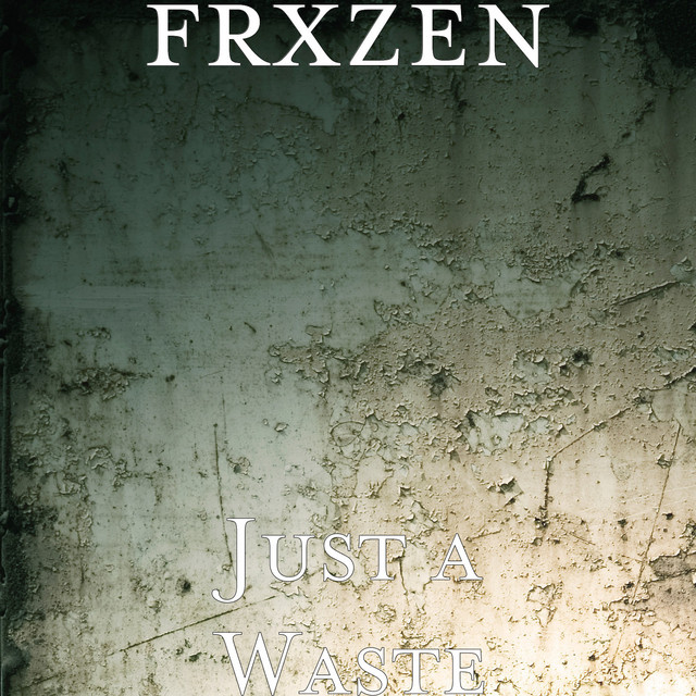 Just a Waste