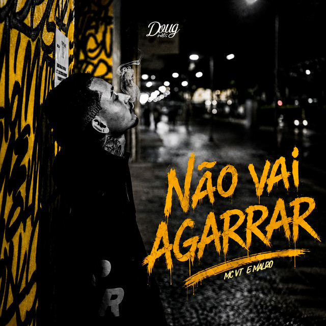 Não Vai Agarrar