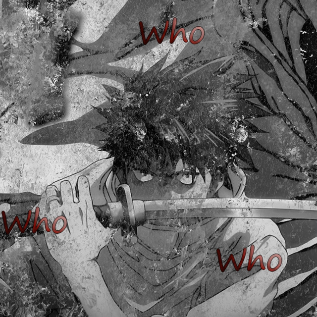 Обкладинка: Who — AkaSSSuna
