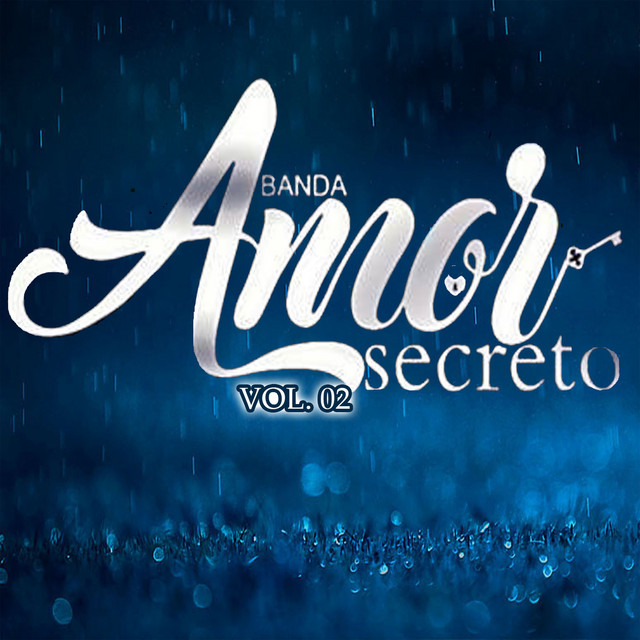 Banda Amor Secreto - 4 da Manhã