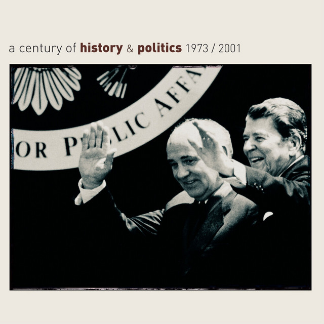 A Century Of History & Politics 1973/2001- Retrospective cover