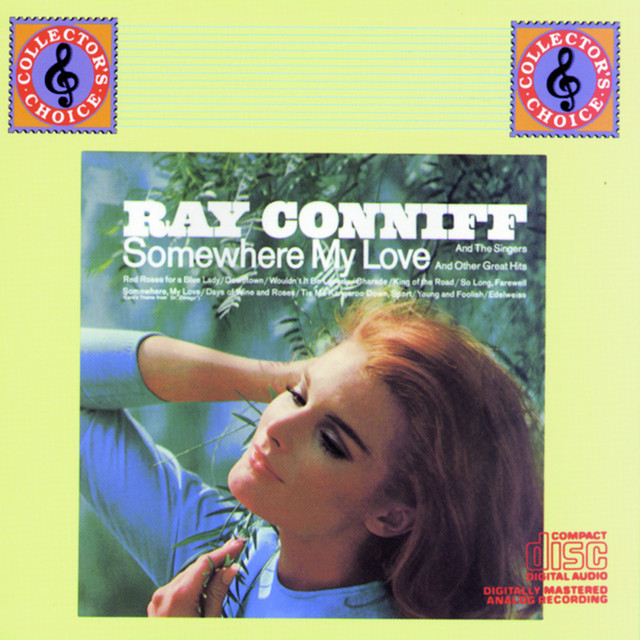 Somewhere My Love (Love Theme from "Dr. Zhivago") And Other Great Hits