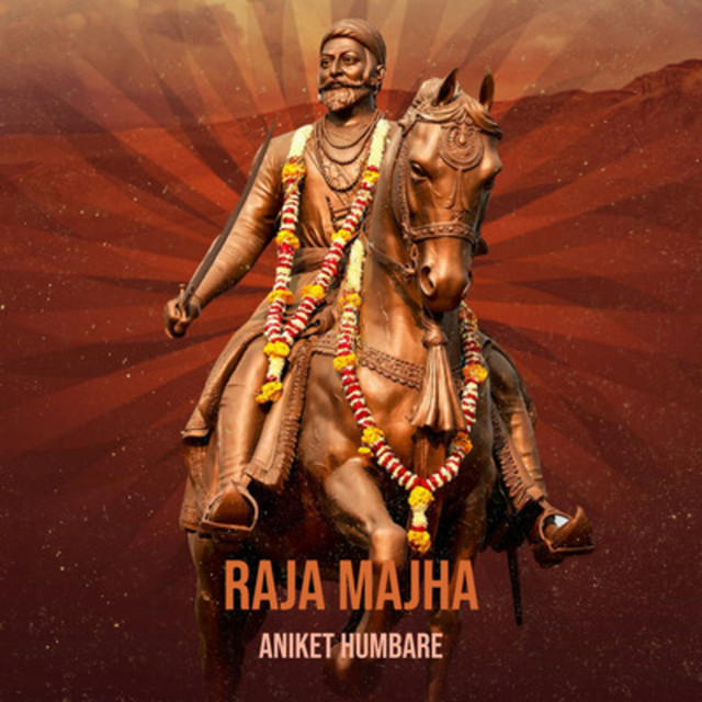 Raja Majha - Single by Aniket Humbare | Spotify