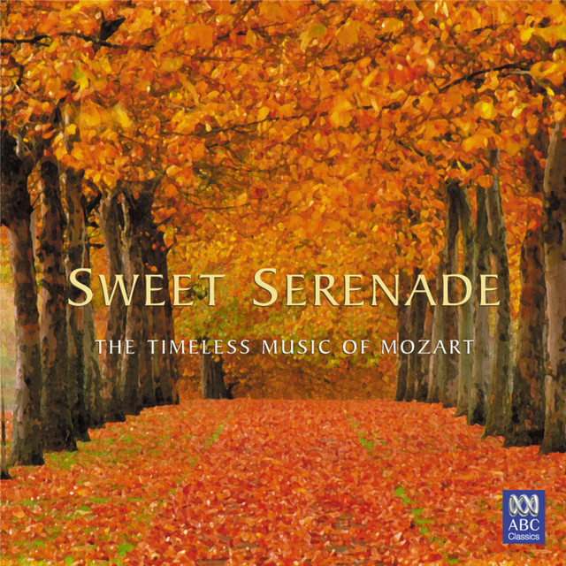 Sweet Serenade: The Timeless Music of Mozart cover