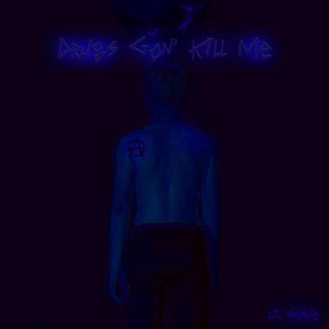 Обкладинка Lil Grave — Drugs Gon Kill Me
