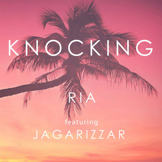 Knocking - Single by Ria | Spotify