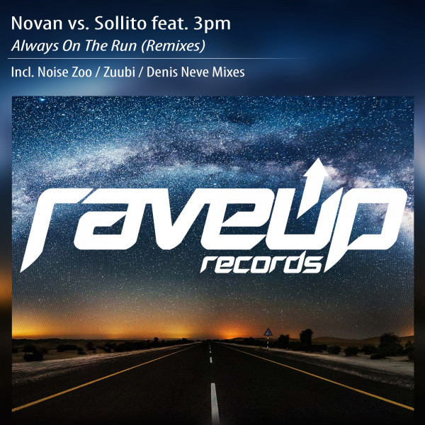 Always On The Run - Denis Neve Remix