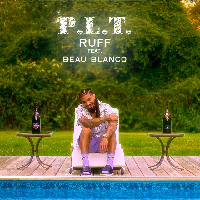 P.L.T. - Single by Ruff | Spotify