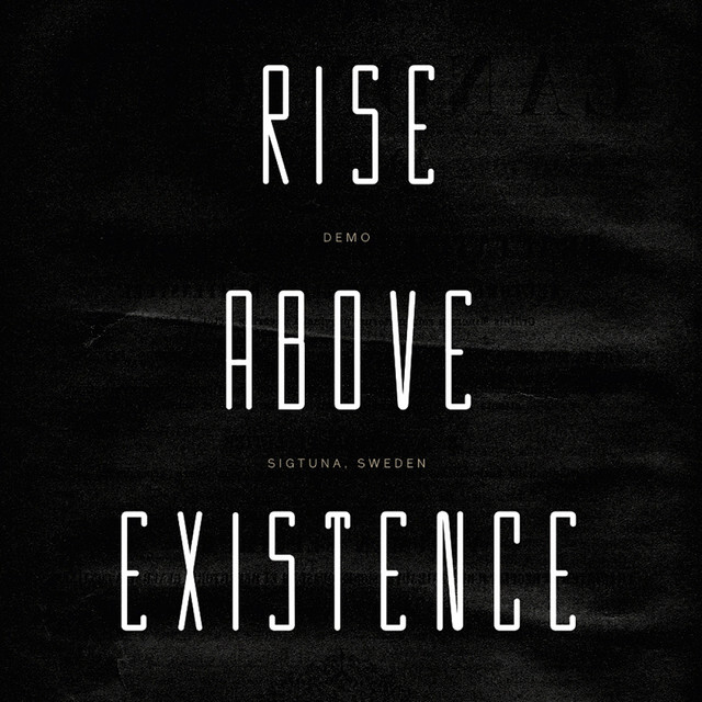 Rise Above Existence
