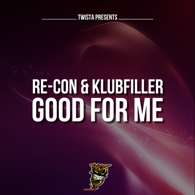 Good For Me - Original Mix