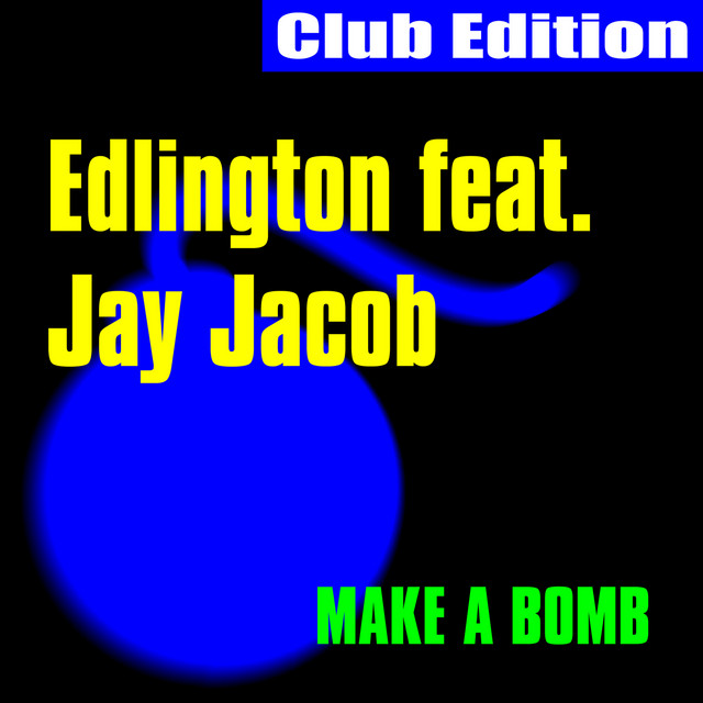 Make a Bomb (Club Edition) cover
