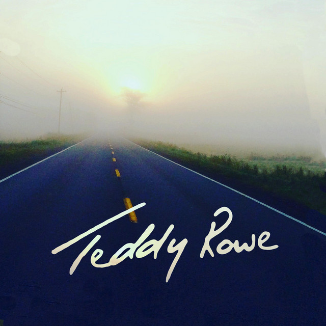 Teddy Rowe - Album by Teddy Rowe | Spotify