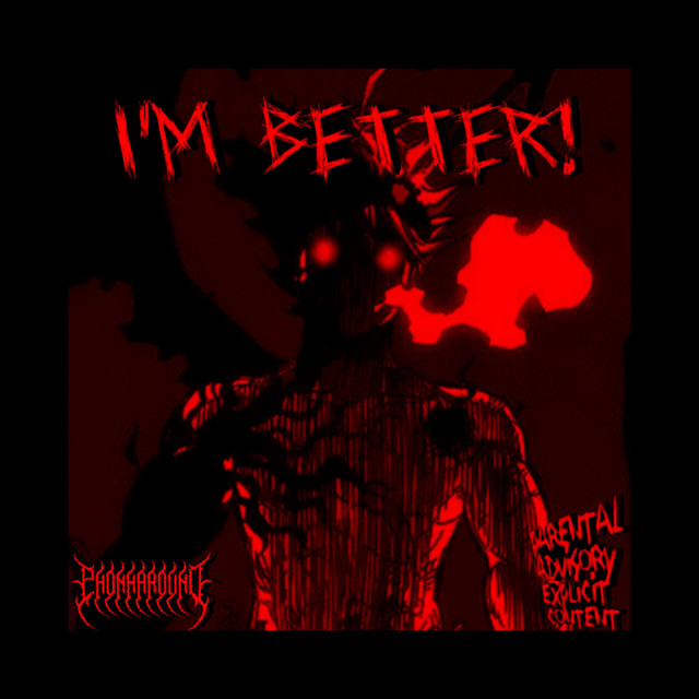 Обкладинка: I'M BETTER — PHONK ジ AROUND