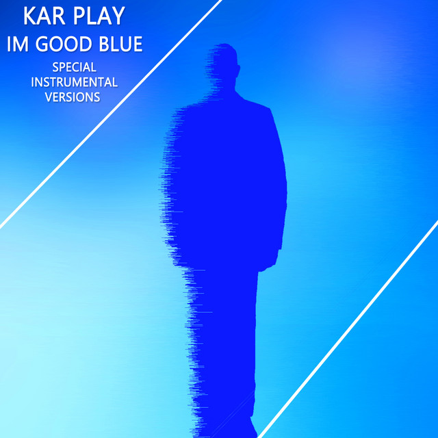 Im Good Blue - Edit Instrumental Mix Without Drum