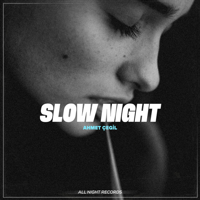 Slow Night