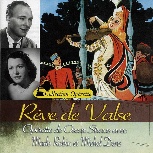 Rêve de valse - Les trois valses (Collection "Opérette") cover art