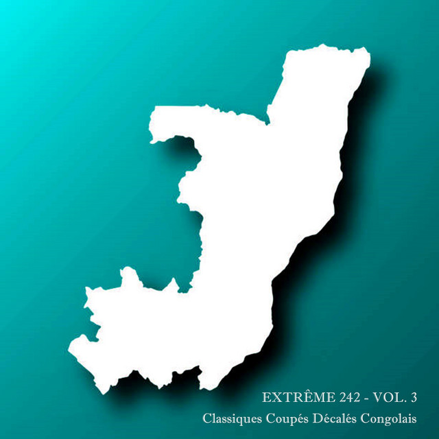 Extrême 242 - Vol. 3 (Classiques Coupés Décalés Congolais) cover art