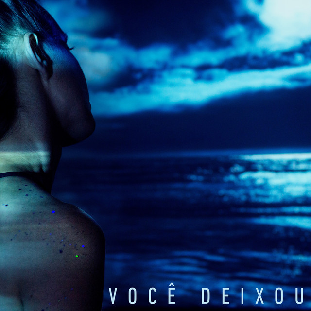 Você Deixou