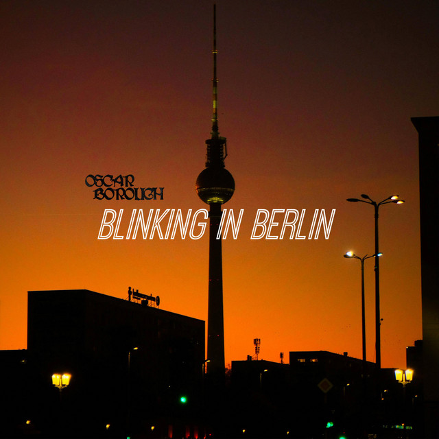 Blinking In Berlin