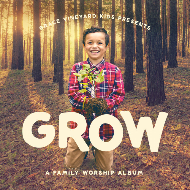 Grow (Family Worship) cover art