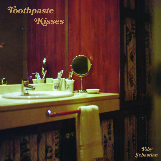 Toothpaste Kisses cover art