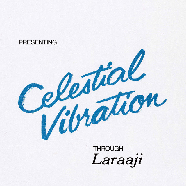 Celestial Vibration - Album by Laraaji | Spotify