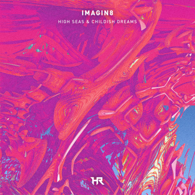 High Seas And Childish Dreams EP cover