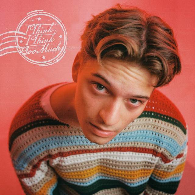 I THINK I THINK TOO MUCH cover art