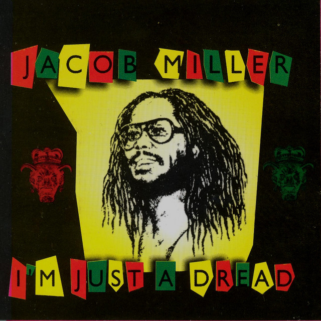 Im Just A Dread - Album by Jacob Miller | Spotify
