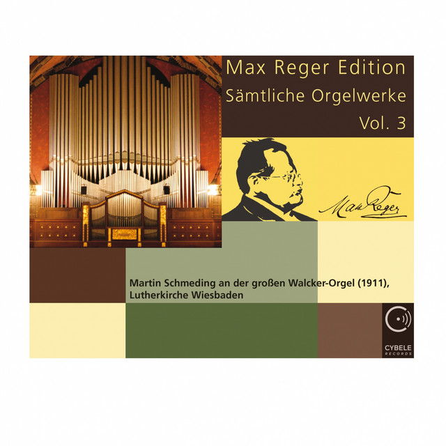 Max Reger Edition. Sämtliche Orgelwerke (Vol. 3) cover art