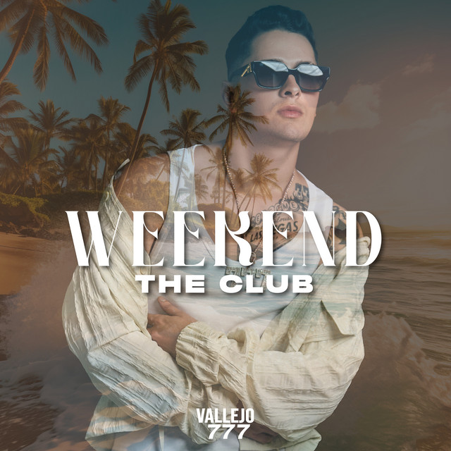 WEEKEND THE CLUB - Single by Vallejo Music | Spotify