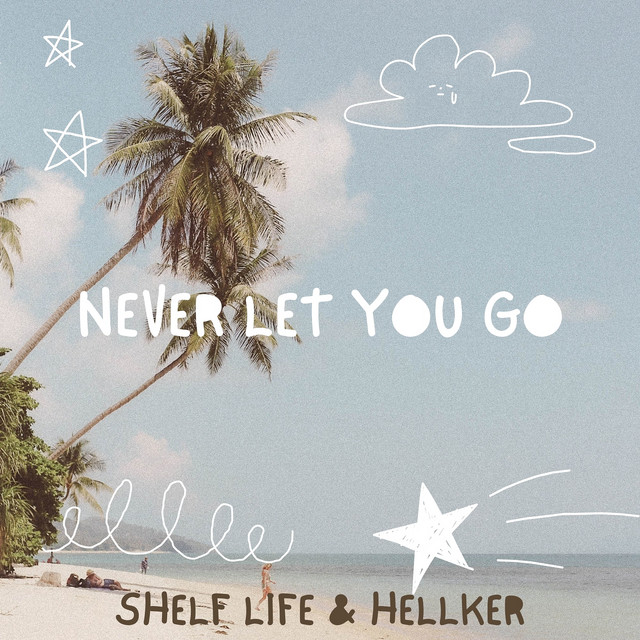 Never Let You Go