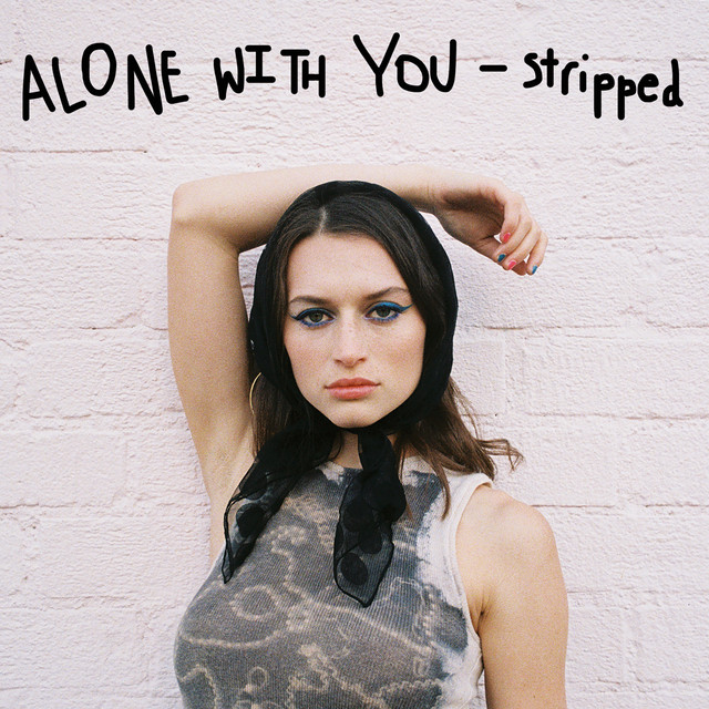 Alone with You (Stripped)