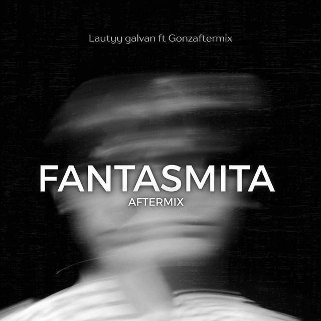 Fantasmita - Radio Edit