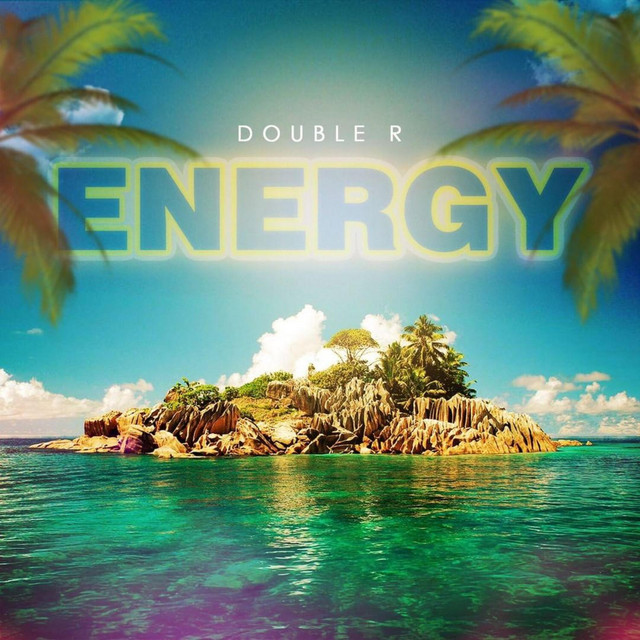 Energy - Single by Double R | Spotify