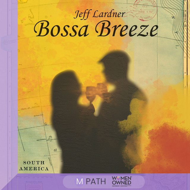 Bossa Breeze (South America) Mpath Woman Owned cover art